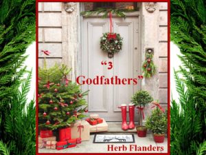 home-for-christmas-3-godfathers